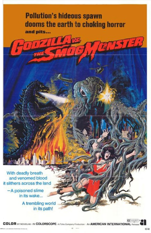 The United States poster for Godzilla vs the Smog Monster